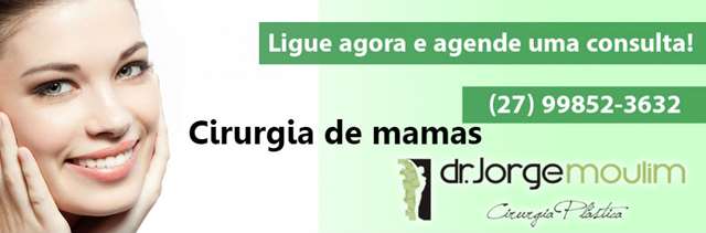 "cirurgia das mamas"