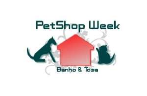 "Pet Week Banho e Tosa"