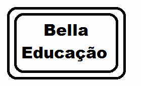 "Bella Educação"